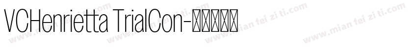 VCHenrietta TrialCon字体转换